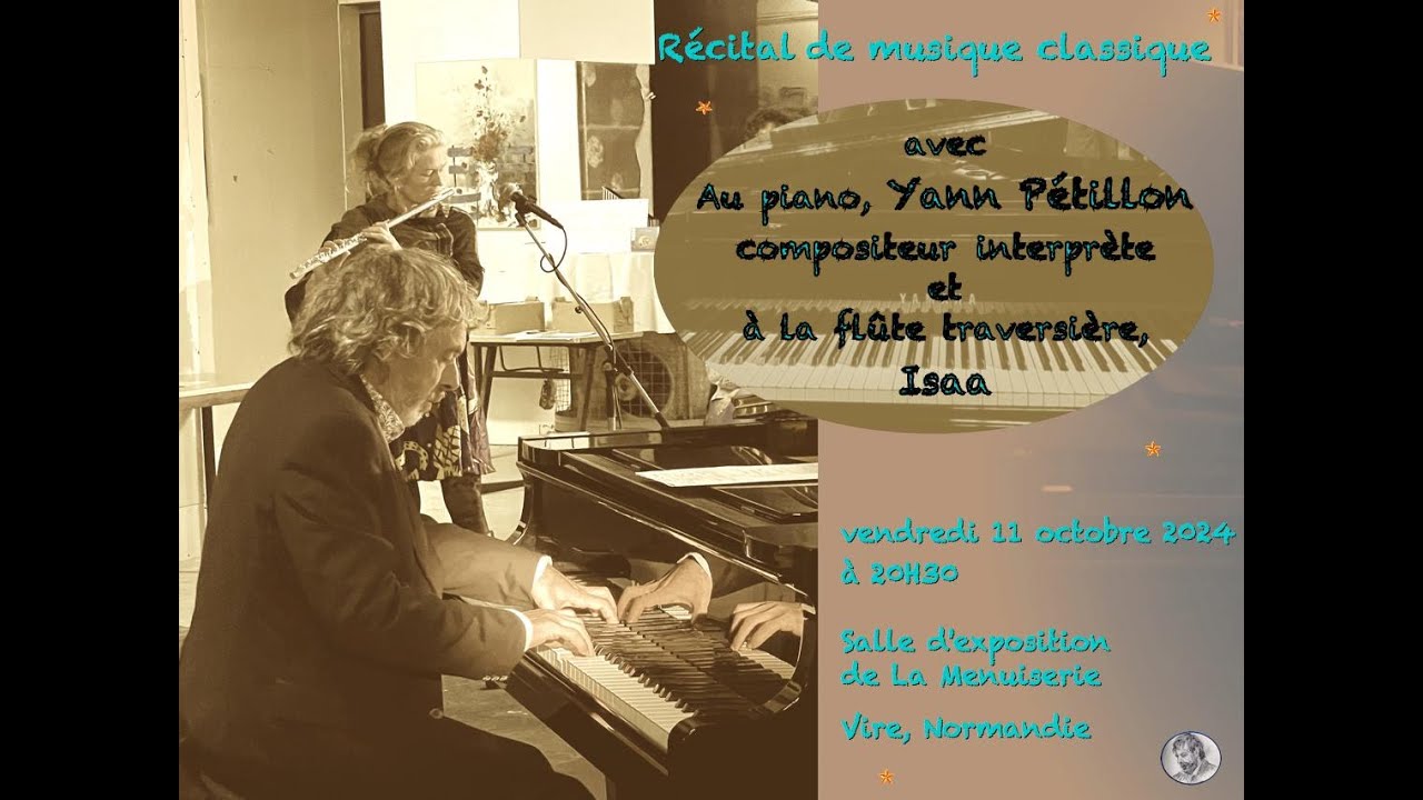 Récital du compositeur pianiste YANN PÉTILLON avec ISAA HECQUET à la flûte traversière.