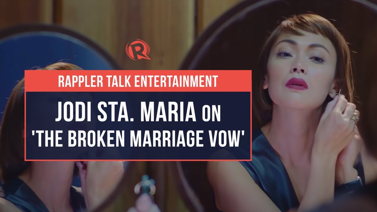 Rappler Talk Entertainment: Jodi Sta. Maria on ‘The Broken Marriage Vow’