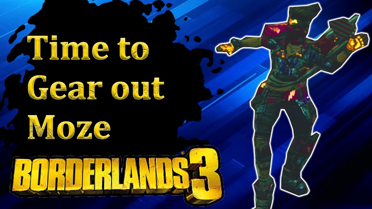 Farming Moze Gear as a Community Borderlands 3