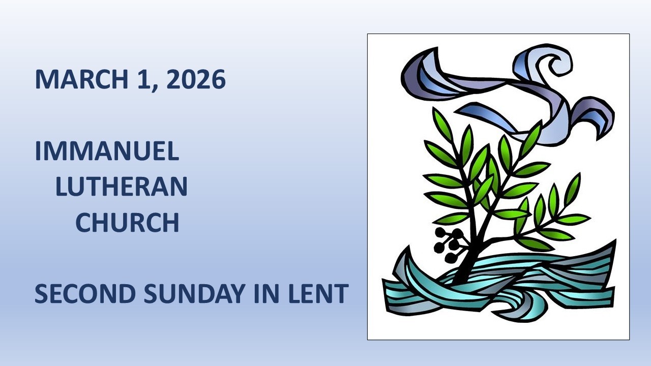 March 1, 2026 Immanuel Worship