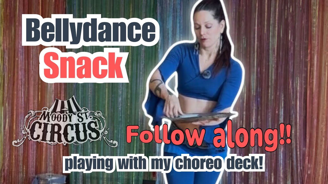 Follow along! Traveling shimmies and pulling taffy! Belly dance with Melina and her cards! 