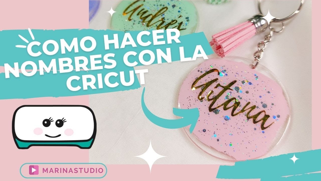 COMO HACER NOMBRES CON LA CRICUT JOY