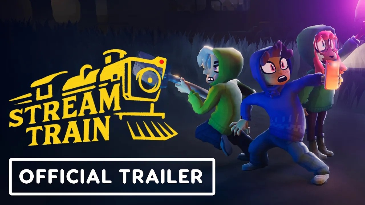 Stream Train - Official Release Date Trailer