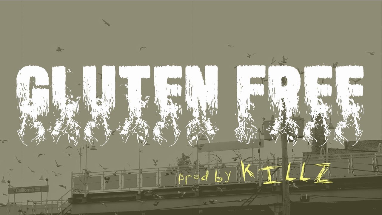 #TWWTDS CYPHER - Gluten Free (Prod By Killz)