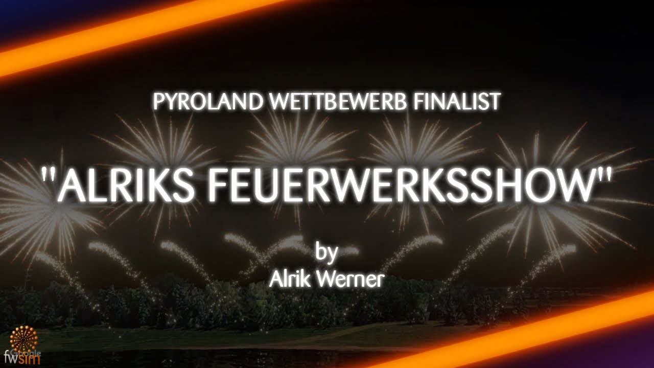 @pyroland Wettbewerb Finalist - ALRIKS FEUERWERKSSHOW I PYROFORUM 2026