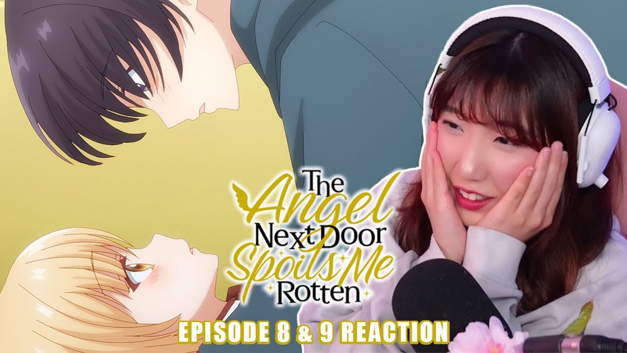 THE ANGEL NEXT DOOR SPOILS ME ROTTEN | EP 8 & 9 | HEART IS BEATING💗