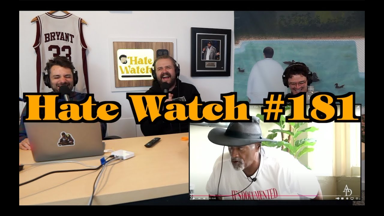 #181 - The Booty Bandit | Hate Watch with Devan Costa