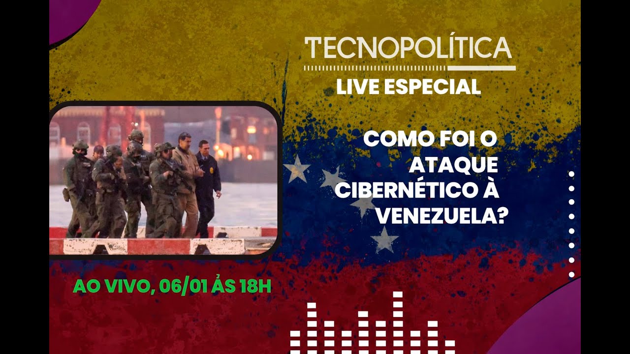 TECNOPOLÍTICA #263 -Como foi o ataque cibernético à Venezuela?