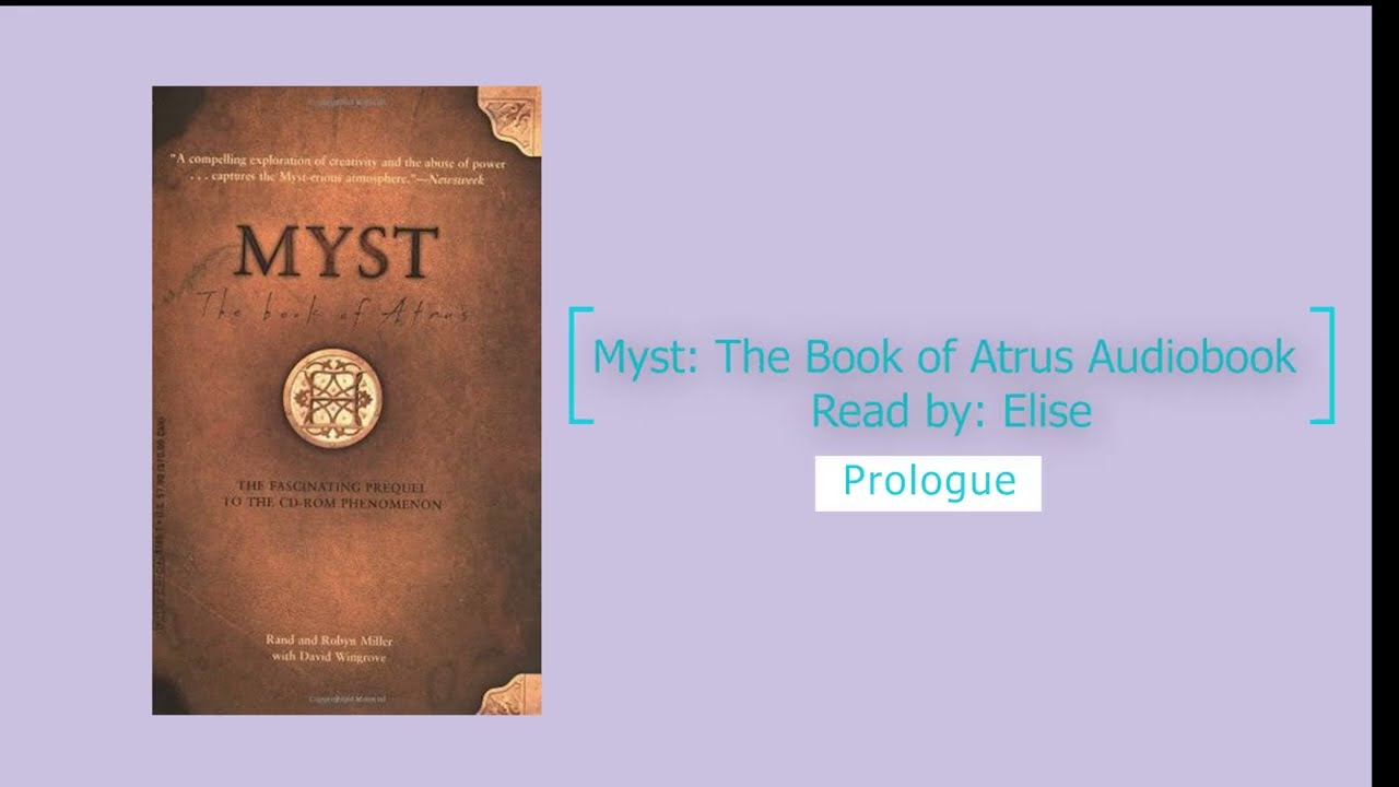 Myst: The Book of Atrus | Audiobook Part 1