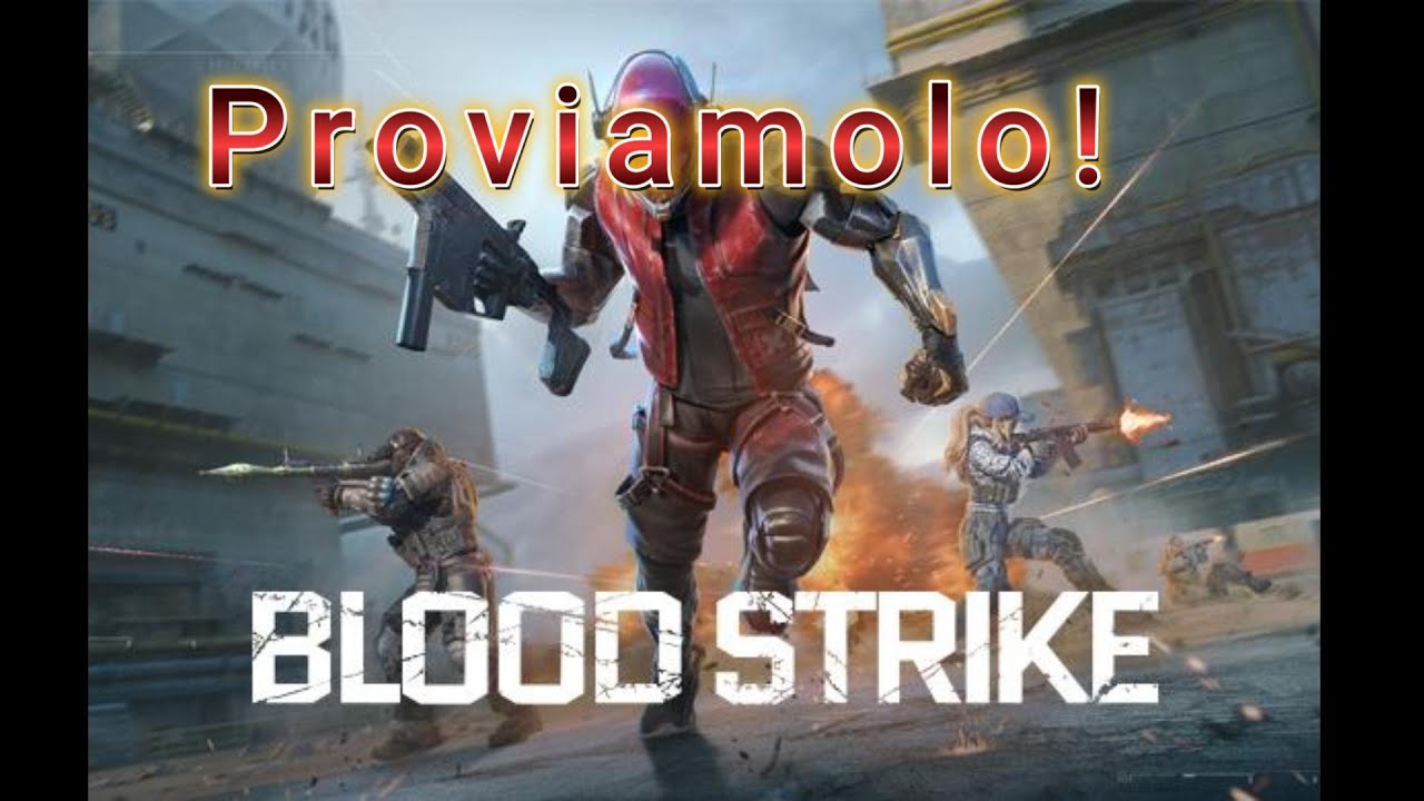 Giochiamo a BLOODSTRIKE!