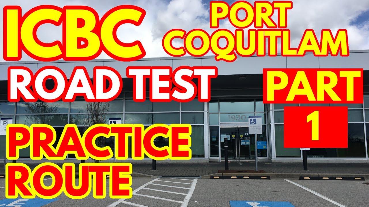 ICBC PORT COQUITLAM ROAD TEST PRACTICE ROUTE | (PART 1) | BC CANADA | 4K | POCO |