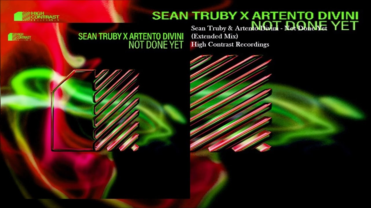 Sean Truby & Artento Divini - Not Done Yet (Extended Mix)