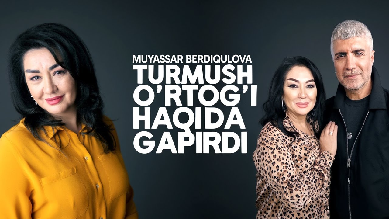 Muyassar Berdiqulova turmush o'rtog'i haqida gapirdi