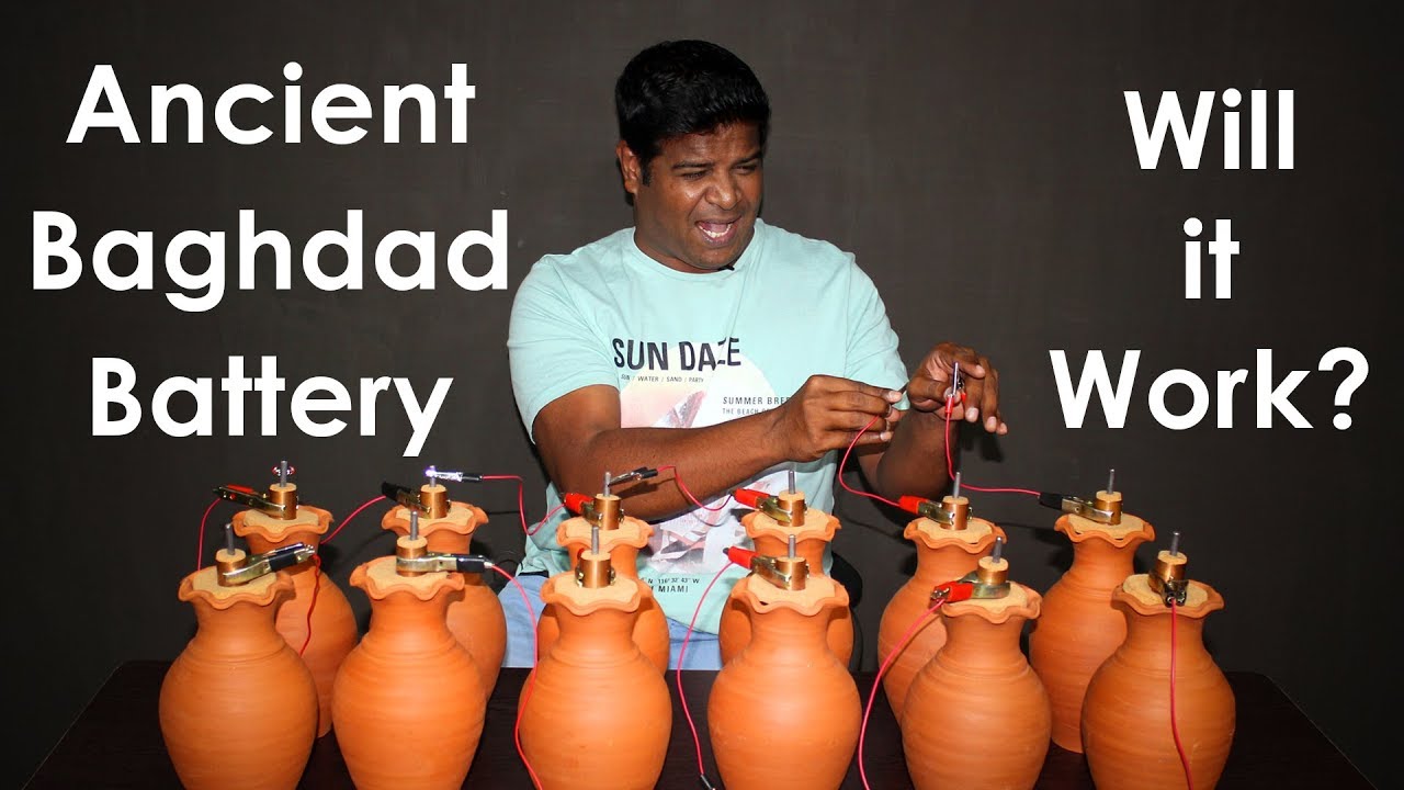 2000 Year Old Baghdad Battery &ndash; Will it Produce Electricity?