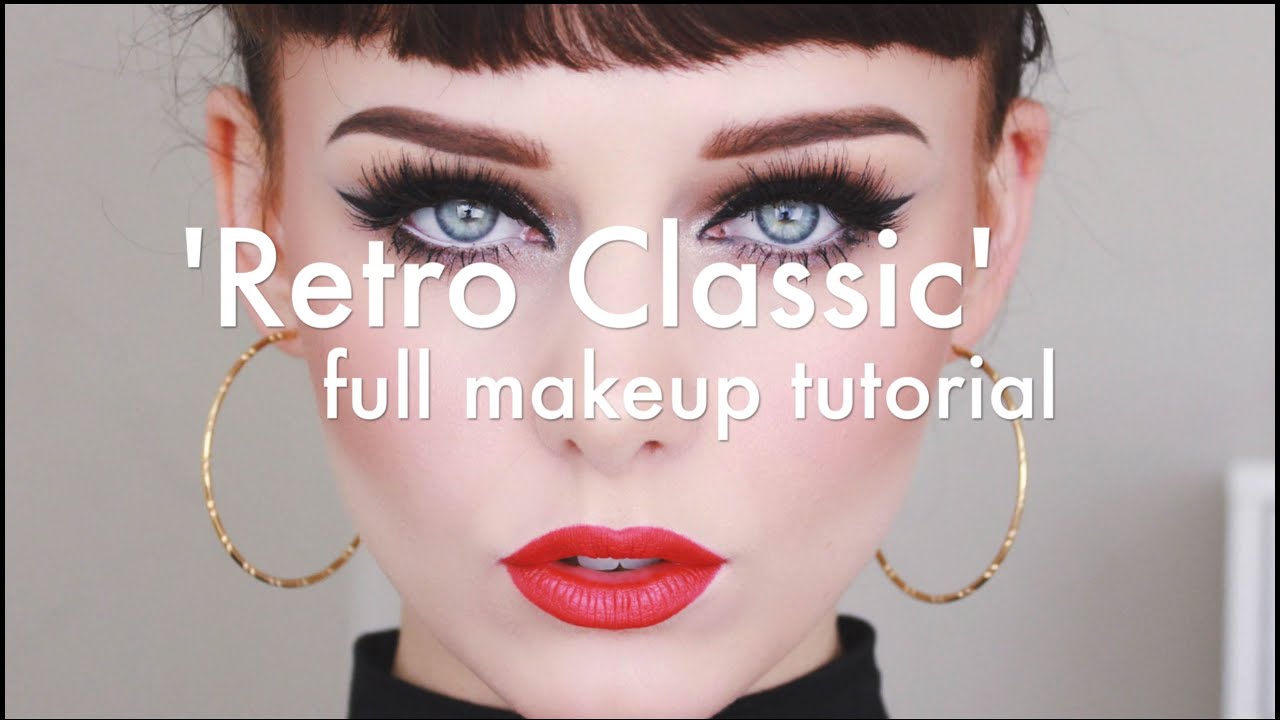 'Retro Classic' Makeup Tutorial