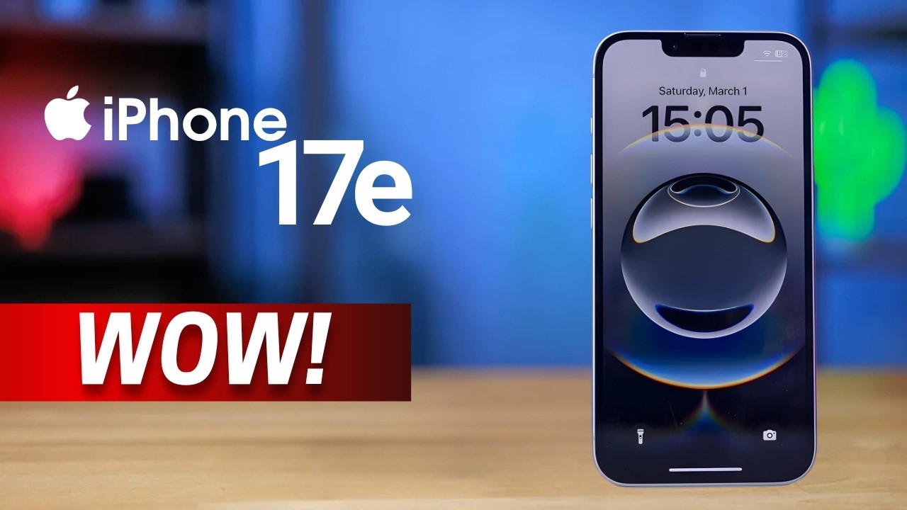 iPhone 17e — WOW!