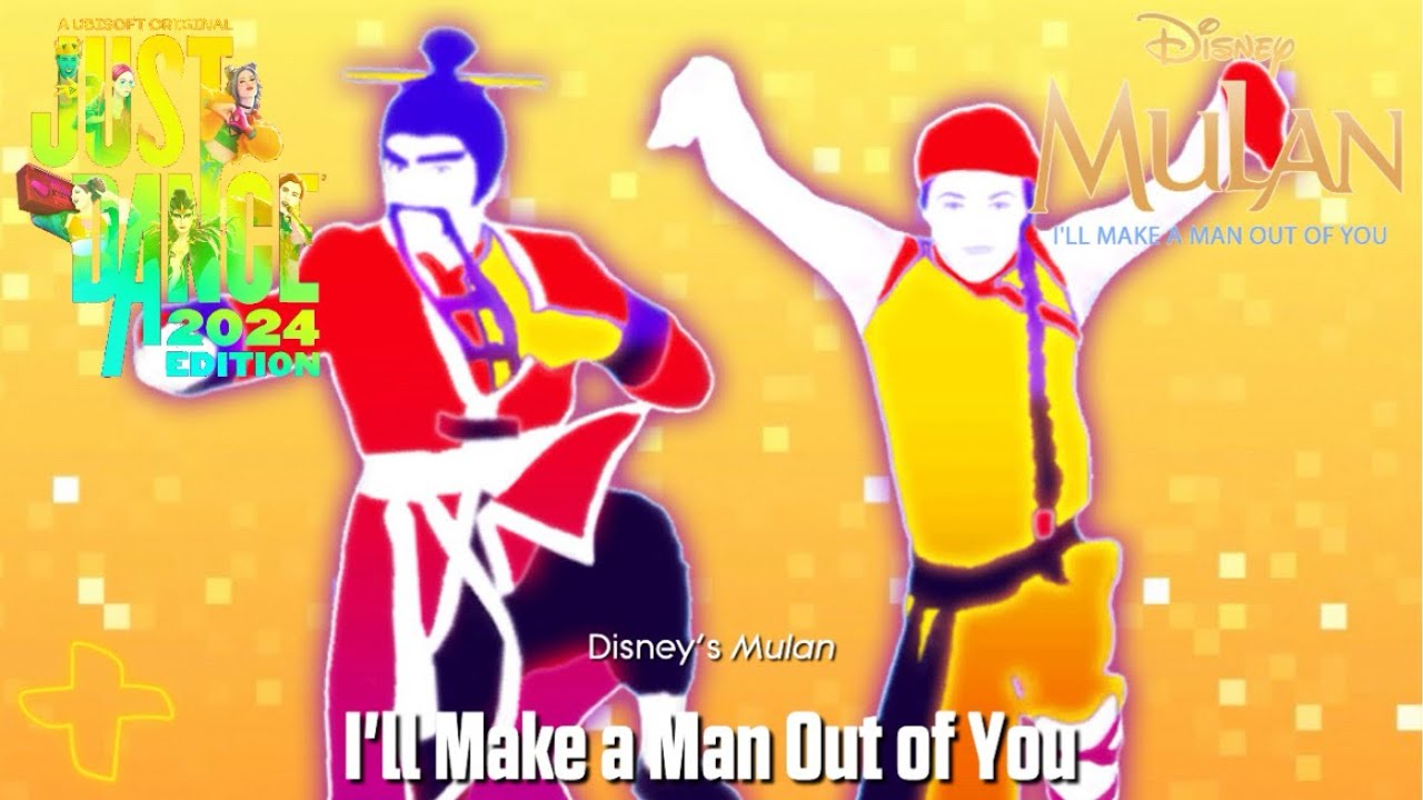 Just Dance+ Fanmade Mashup - I'll Make a Man Out of You