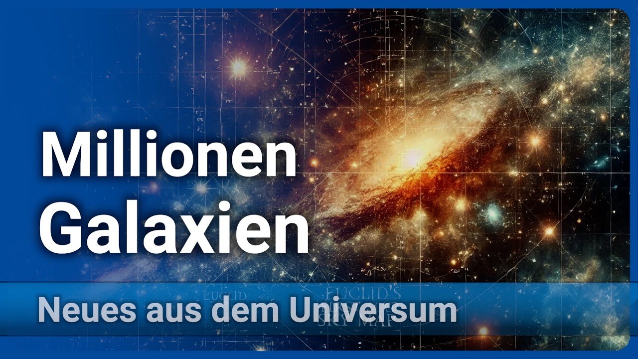 208 Gigapixel • Erste Karte des Kosmos von Euclid | Andreas Müller
