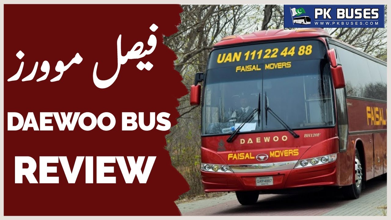 Faisal Movers Daewoo Bus Review | PK BUSES