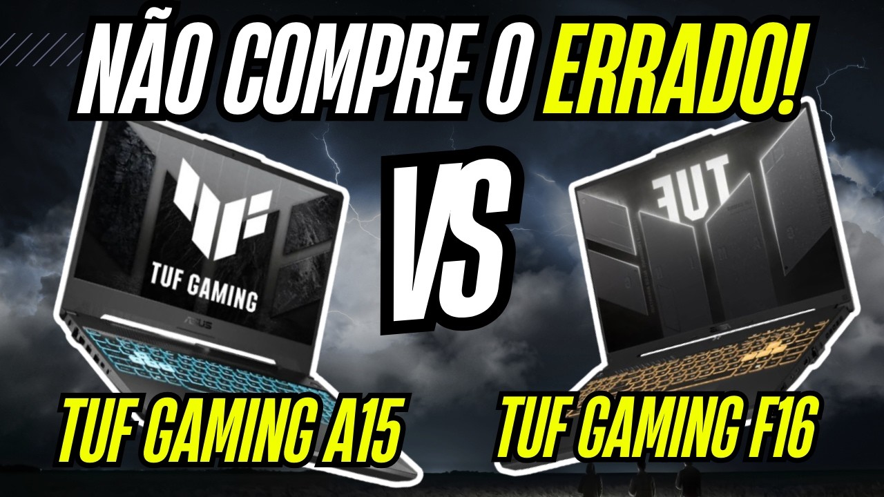 O MELHOR NOTEBOOK GAMER ATÉ R$ 5.500? TUF A15 VS TUF F16 - COMPARATIVO