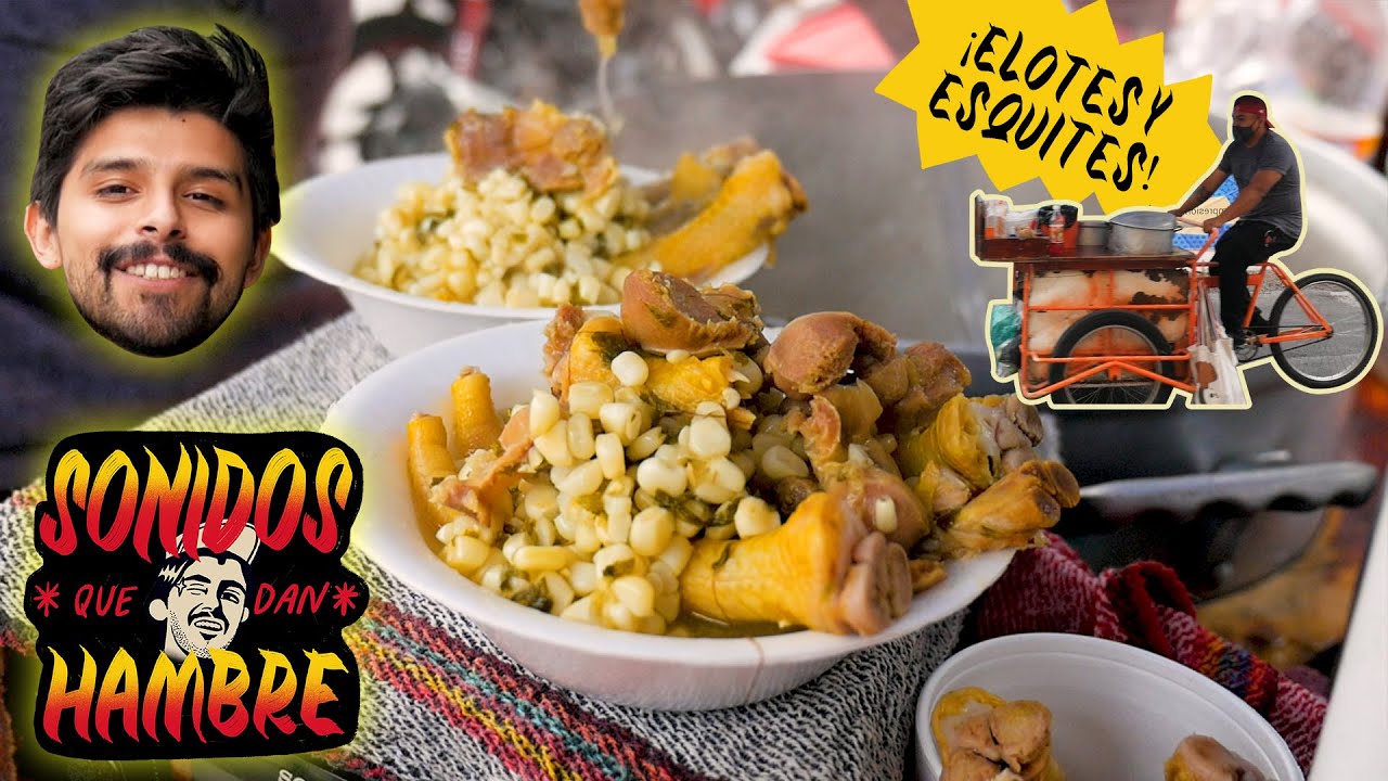 El ANTOJITO MEXICANO por excelencia: ELOTES y ESQUITES | Sonidos que dan hambre