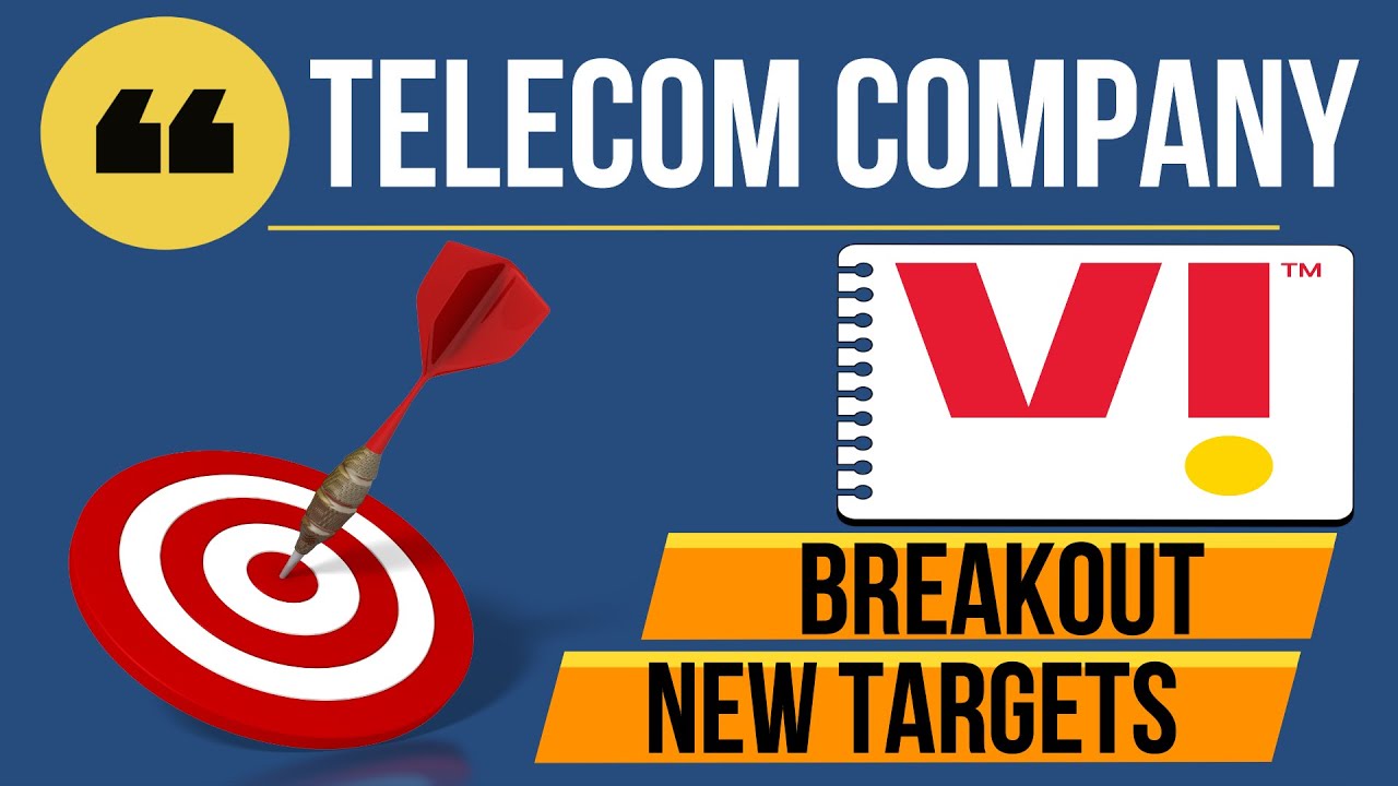 TELECOM सेक्टर की कंपनी | VODAFONE IDEA | BREAKOUT | NEW TARGETS | LATEST SHARE MARKET UPDATES