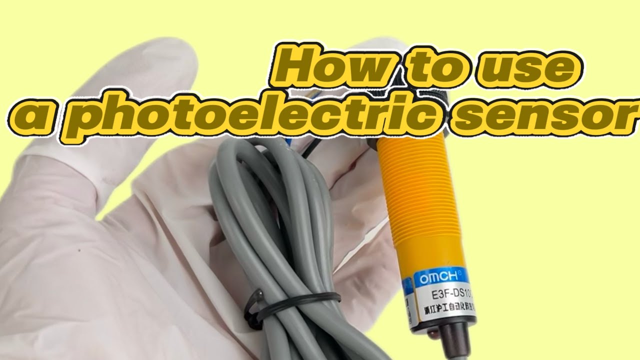 How to use a photoelectric sensor(Model E3F-DS10C4)