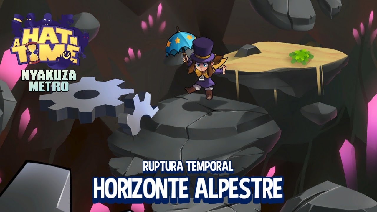 Ruptura Temporal: Horizonte Alpestre - 40 A Hat in Time