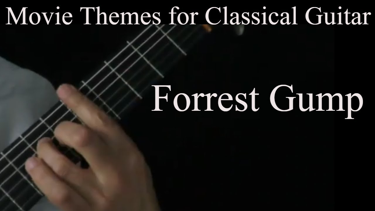 Forrest Gump - Feather Theme  - Movie Themes For Classical Guitar