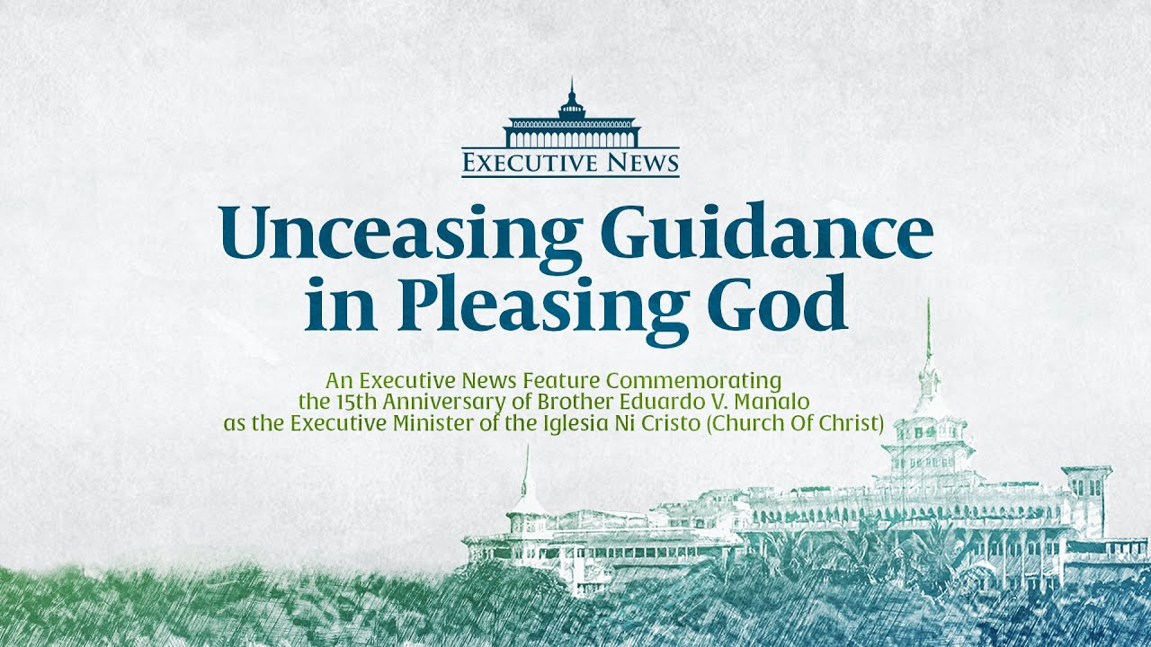 Unceasing Guidance in Doing What Pleases God | Executive News