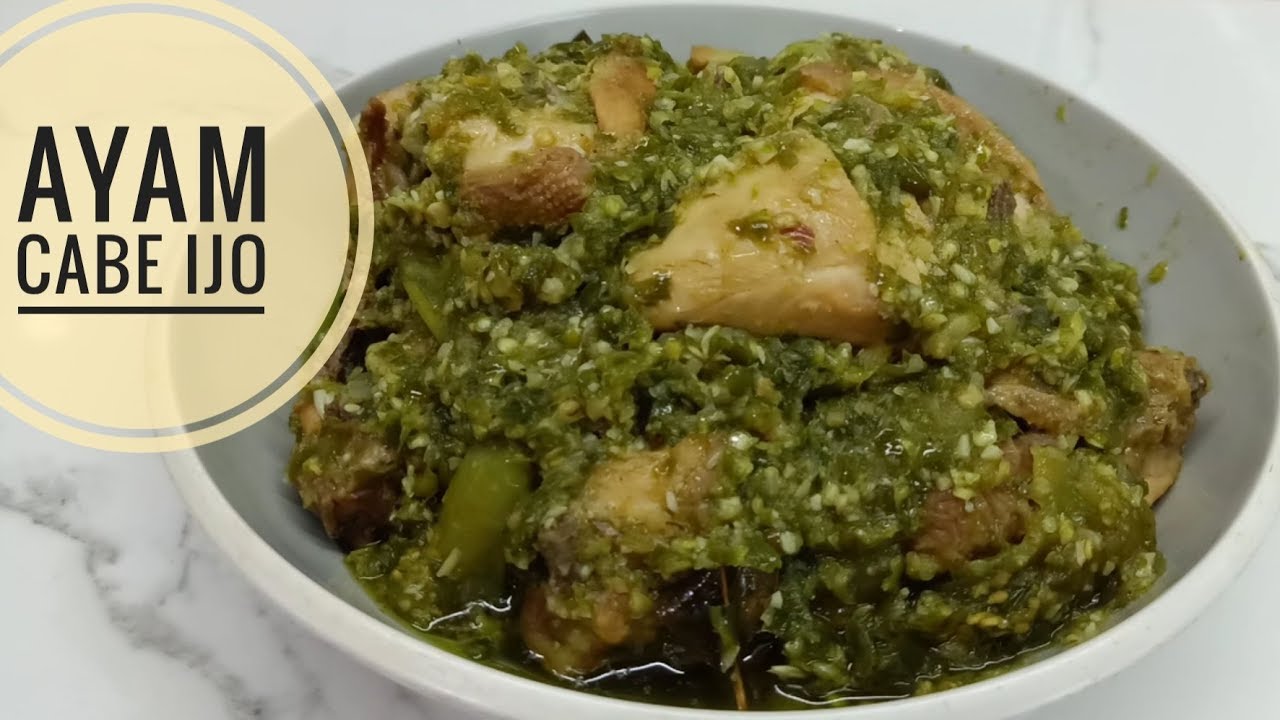 Ayam cabe ijo , ayam sambel ijo