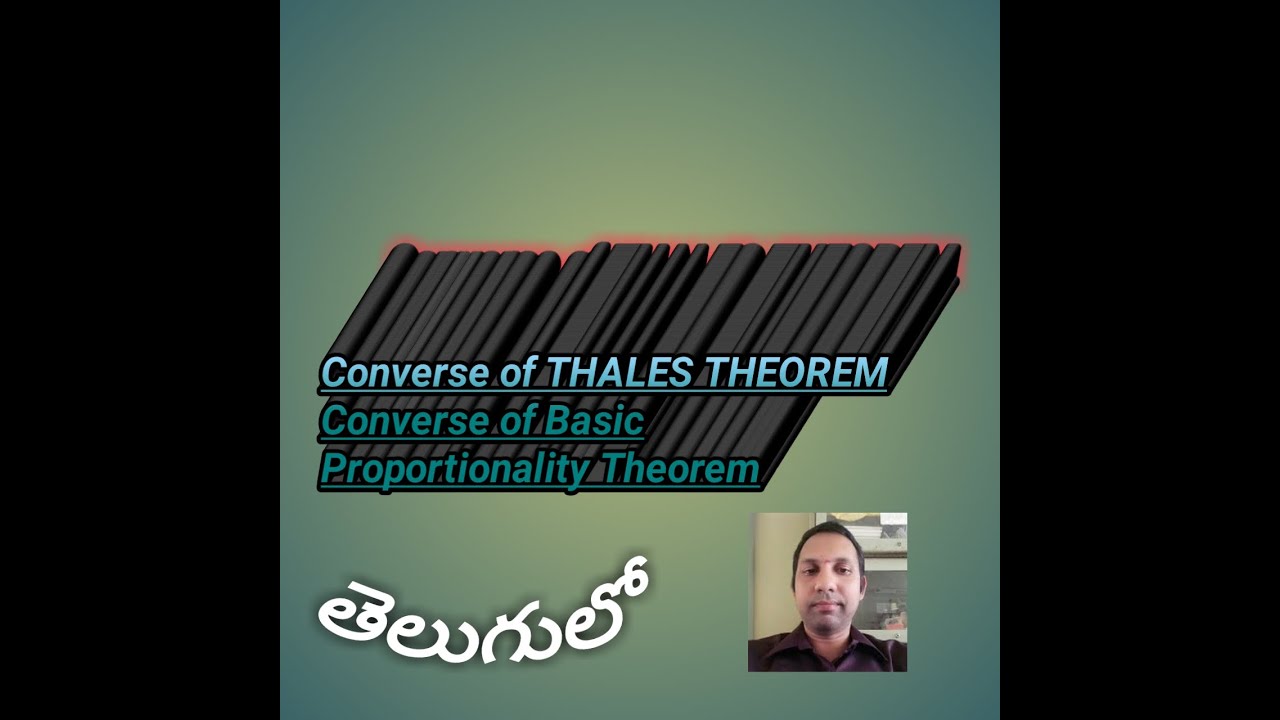 Converse of THALES THEOREM or Converse of Basic Proportionality Theorem explained in Telugu