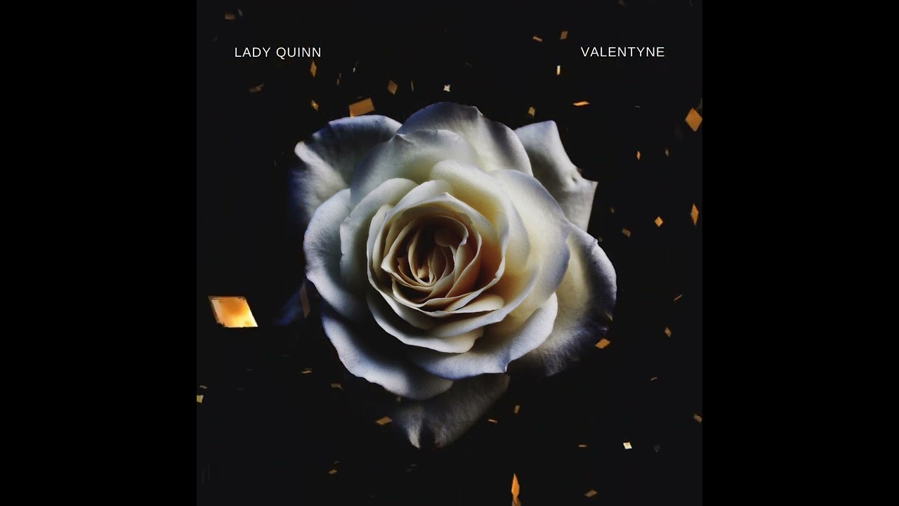 Lady Quinn - Valentyne