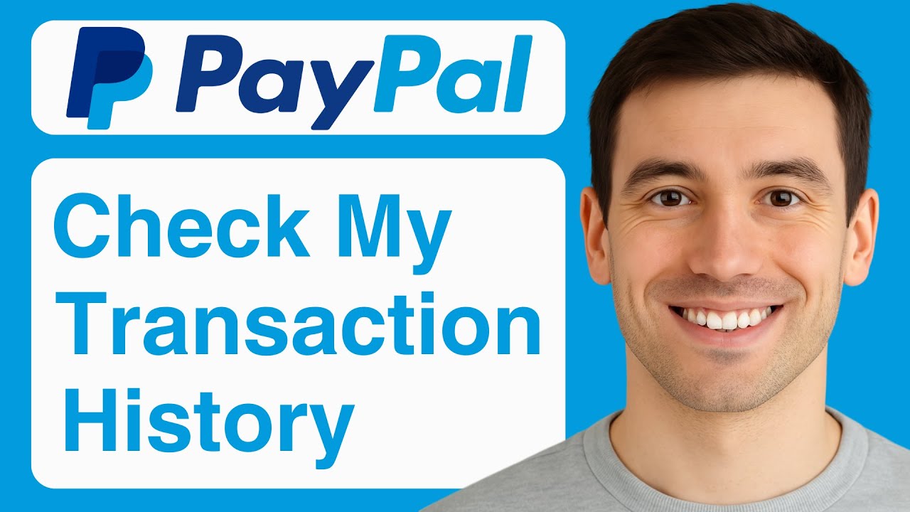 How to Check My PayPal Transaction History - 2025 (Step By Step)