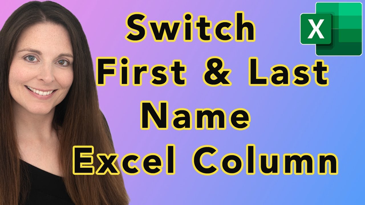 How To Switch First and Last Name in Excel Column - Swap Last and First Name in Excel