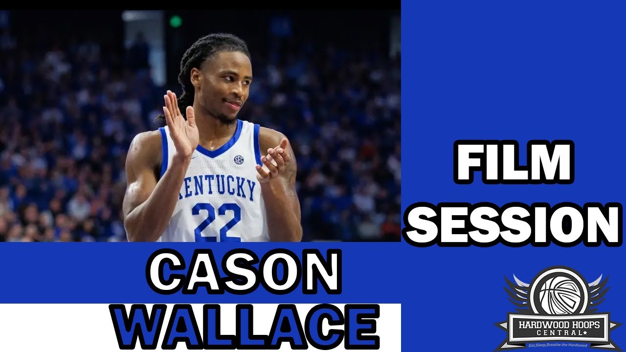 Cason Wallace Film Session