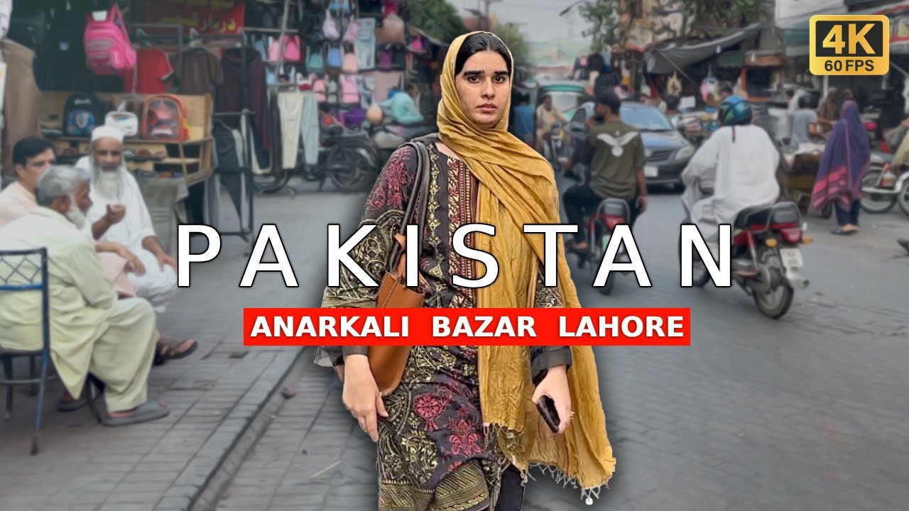 🇵🇰 New Anarkali Bazar Lahore. 4K Walking Tour & Captions