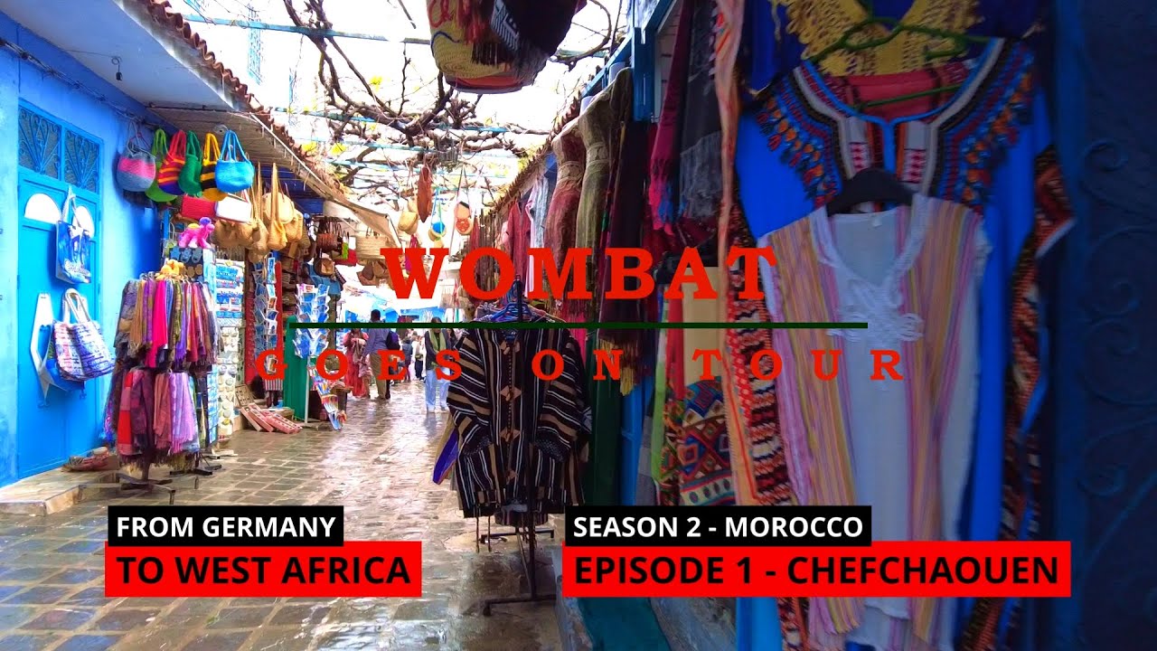 Tour nach Westafrika - Chefchaouen - S2E01