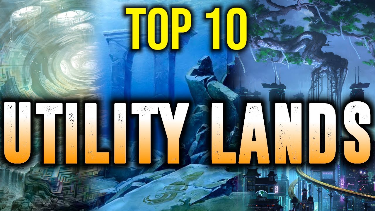 The Top 10 Utility Lands in Commander