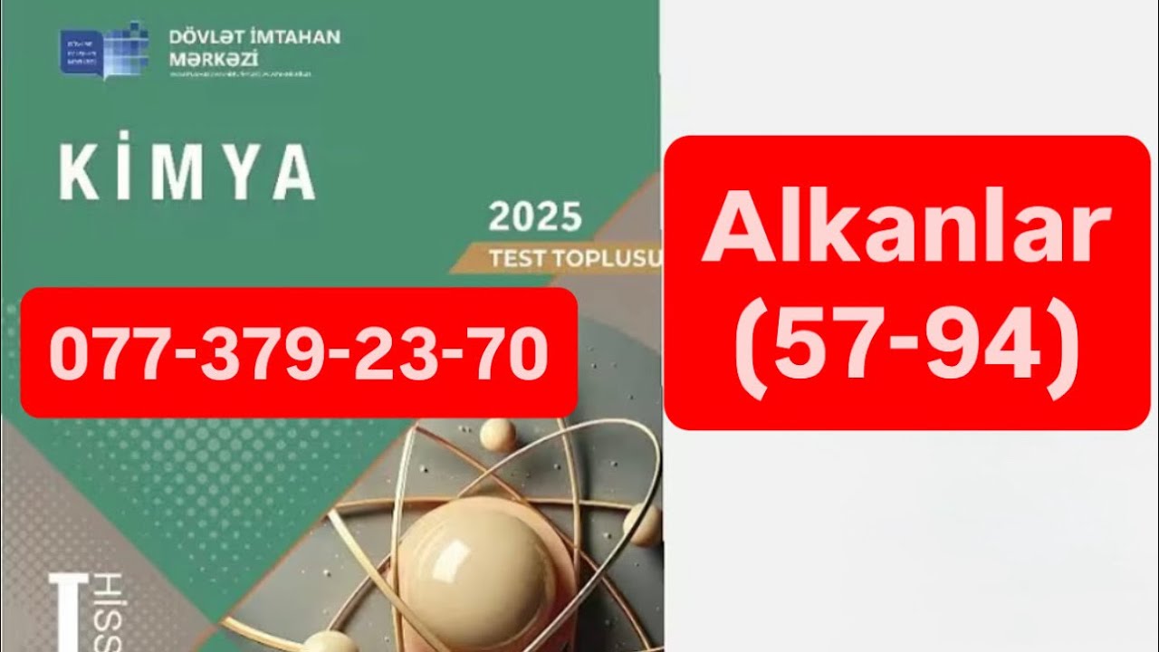 Alkanlar test izahı (57-94) Kimya DİM test toplusu 2025