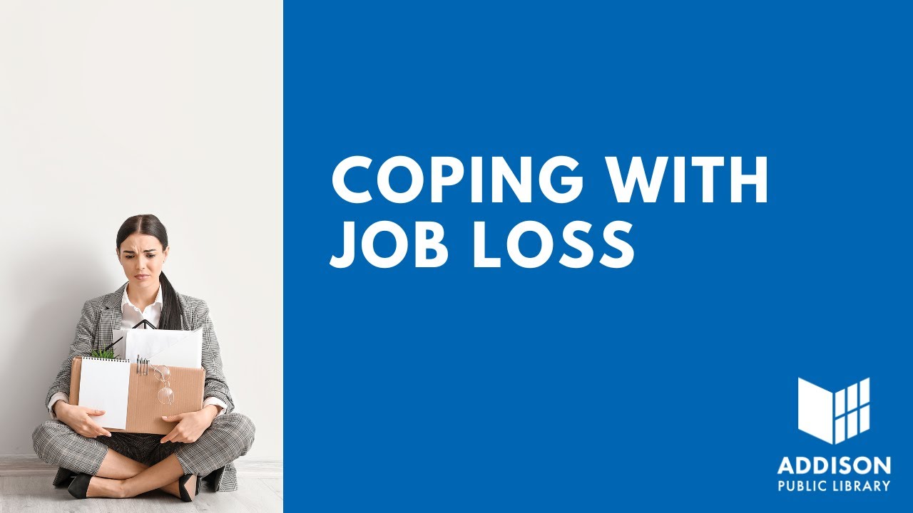 Coping with Job Loss
