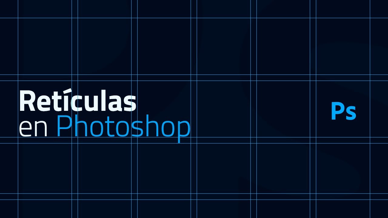Retículas en Photoshop 2022 / TUTORIAL DE COMO UTILIZAR RETÍCULAS EN TUS DISEÑOS / @DznGio