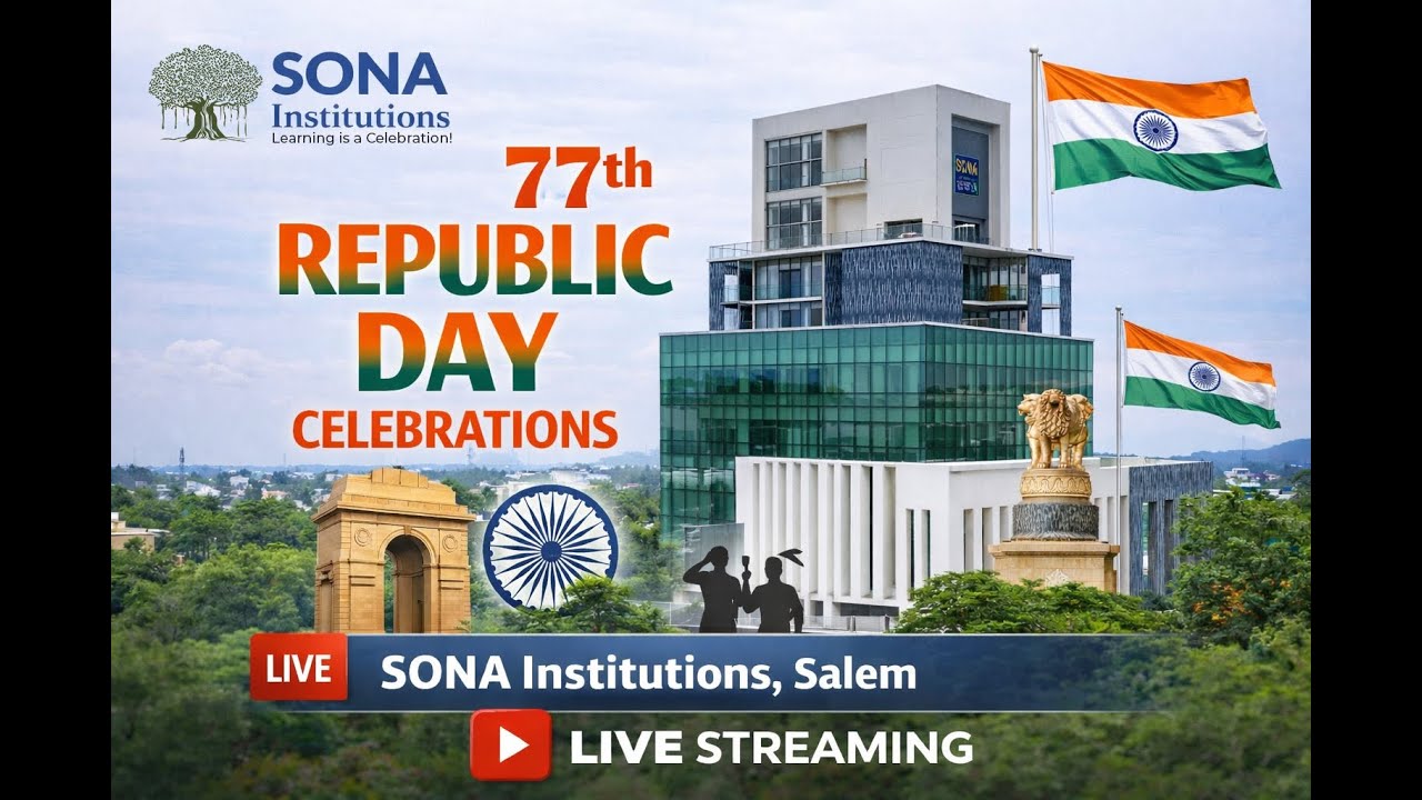 77th Republic Day Celebrations 🇮🇳 | LIVE | Sona Institutions, Salem