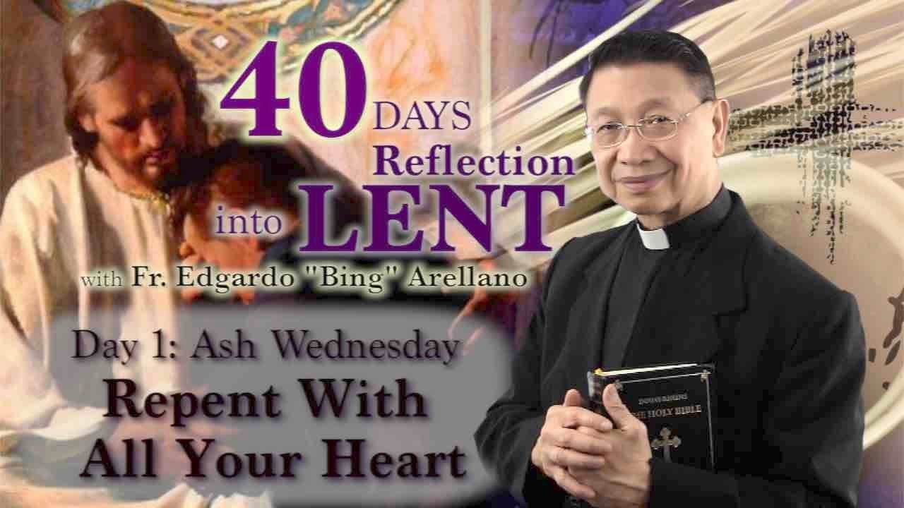 40 Days Reflection into Lent  DAY 1  Ash Wednesday