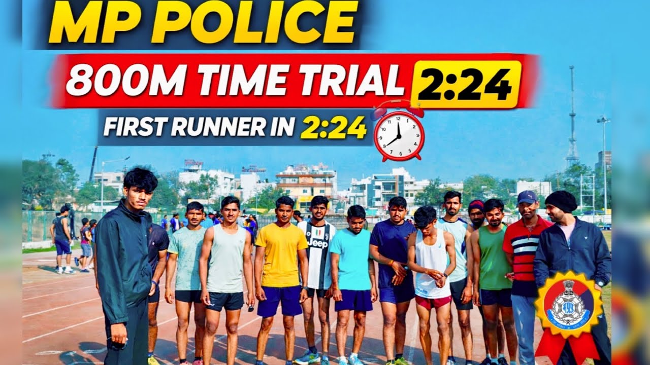 800 m time trial mp police 