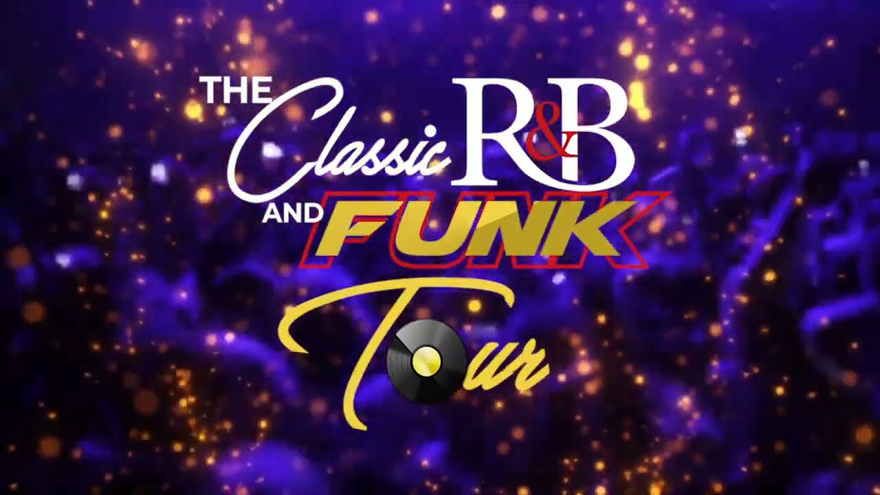 Classic R&B and Funk Tour - Memphis TN June 18th 2022