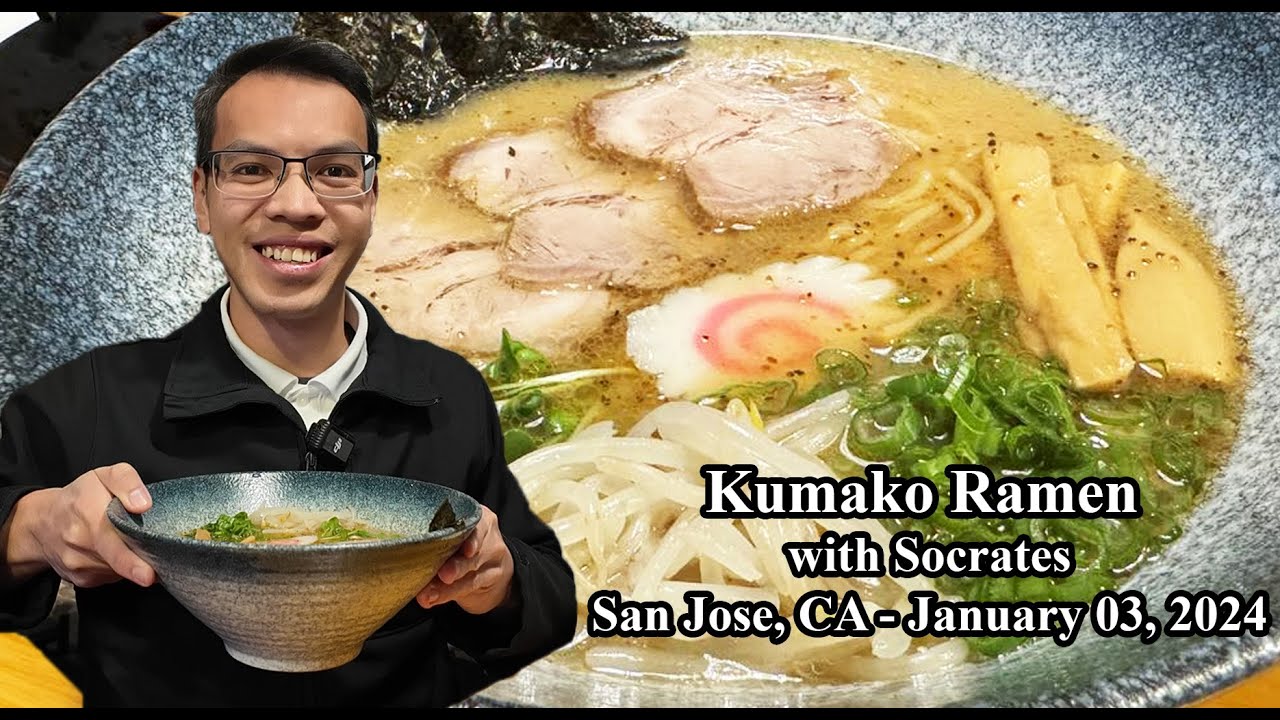 Kumako Ramen with Socrates - San Jose, CA - January 03, 2024