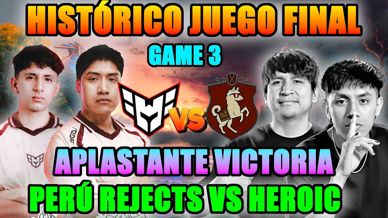 😲LA GRAN FINAL PERÚ REJECTS VS HEROIC GAME 3 (BO5)😲PGL Wallachia Season 7 Closed Qualifier