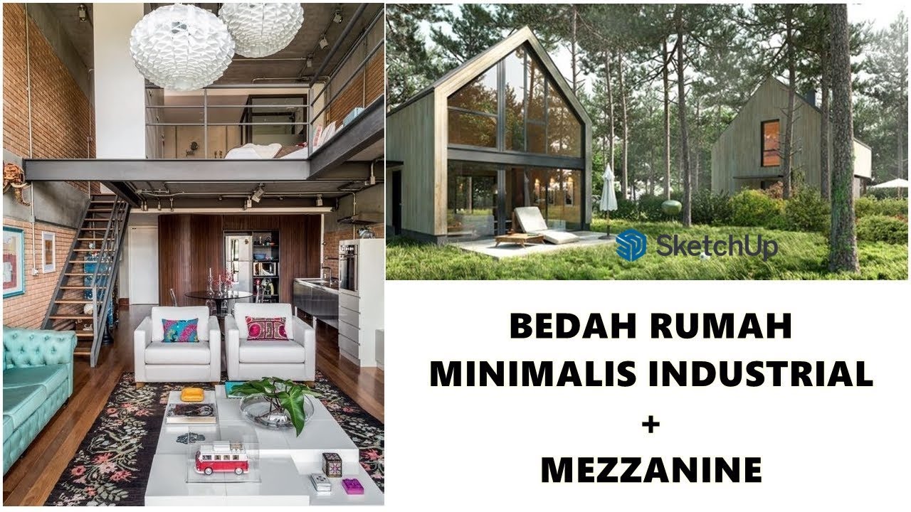 BEDAH RUMAH MINIMALIS INDUSTRIAL + MEZZANINE