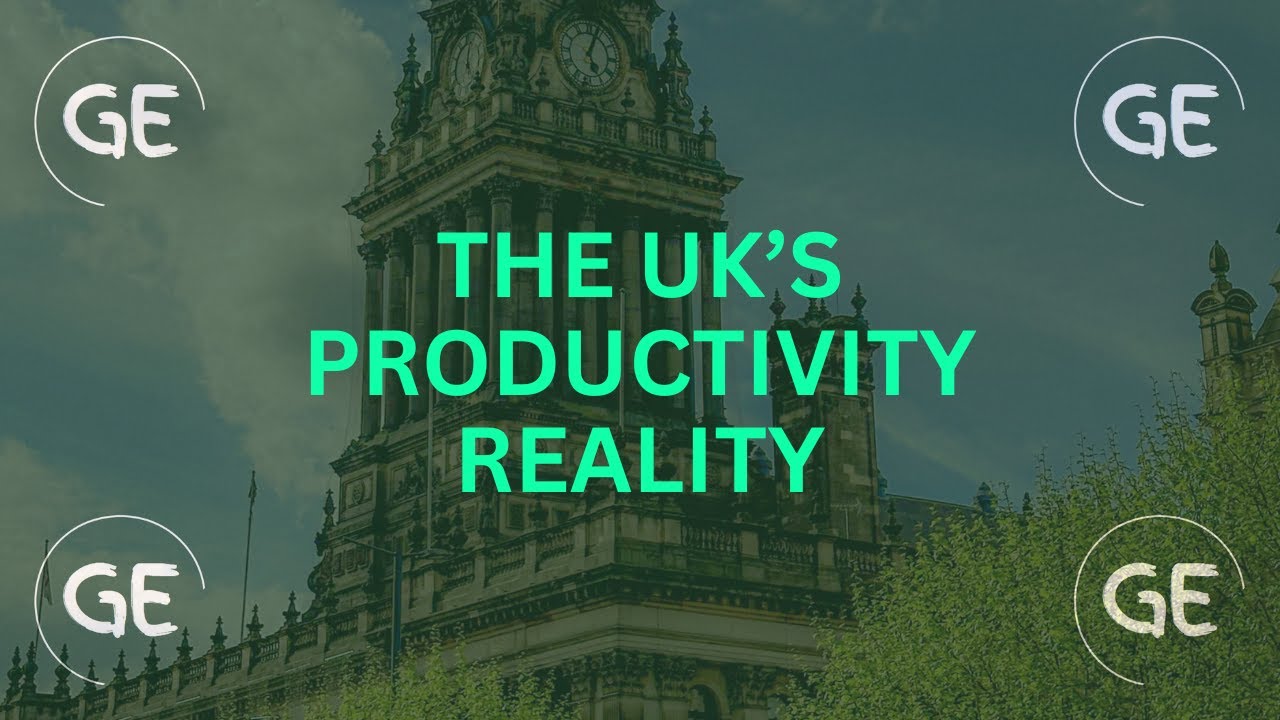 The UK's Productivity Reality